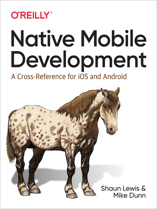 Title details for Native Mobile Development by Shaun  Lewis - Available